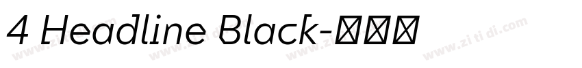 4 Headline Black字体转换